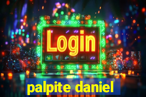 palpite daniel